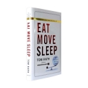 Eat Move Sleep
