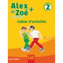 Alex et Zoé 2 Niveau A1.2