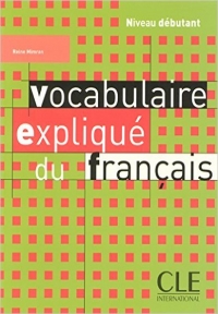 Vocabulaire explique du francais niveau debutant