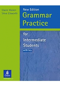 Grammar Practice for Intermediate