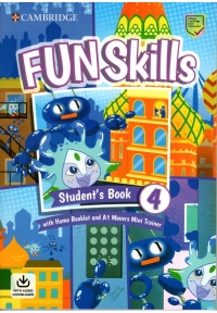 Fun Skills 4 Student's Book with Home Booklet +CD