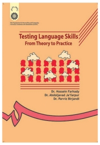 TESTING LANGUAGE SKILLS FROM THEORY TO PRACTICE