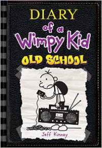 Diary Of A Wimpy Kid Old School