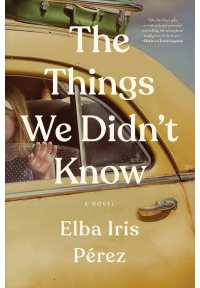 The Things We Didnt Know