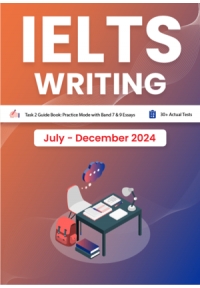 IELTS Writing Task2 July December 2024