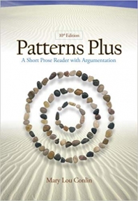 Patterns Plus: A Short Prose Reader with Argumentation 10th Edition