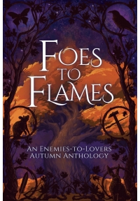 Foes to Flames