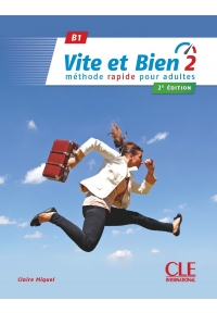 Vite et bien 2 - Niveau B1 - Livre + CD - 2ème édition