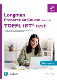 Longman Preparation Course for the TOEFL IBT 4th