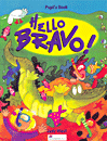 Hello Bravo! Student Book & Work Book