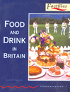 Food and Drink in Brit ain