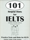 101 Helpful Hints For IELTS