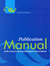 Publication Manual of the American Psychological Association 6th ed