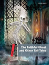 Dominoes Three: The Faithful Ghost and Other Tall Tales+cd