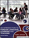 An Introduction to Foreign Language Learning and Teaching (2nd ed)