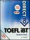 Direct to TOEFL iBT Students Book