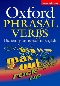 Oxford Phrasal Verbs Dictionary