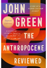 the anthropocene reviewed