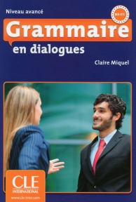 Grammaire en dialogues Niveau avancé (B2/C1) Livre + CD سیاه سفید