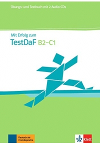 Mit Erfolg zum TestDaF Übungs- und Testbuch + 2 Audio-CDs