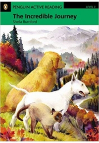 Penguin Active Reading Level 3 The Incredible Journey