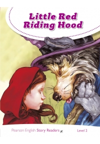 Pearson English Story Readers Level 2 Little Red Riding Hood