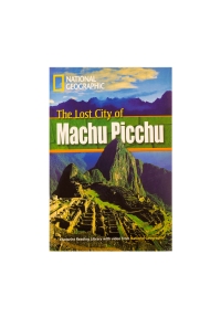 The Lost City of Machu Picchu