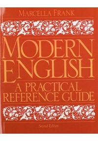 Modern English: A Practical Reference Guide, Second Edition