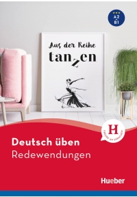 Deutsch uben Redewendungen A2 B1