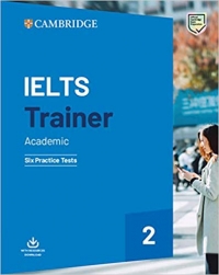 IELTS Trainer 2 Academic Six Practice Tests