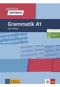 Deutsch intensiv Grammatik A1 Das Training