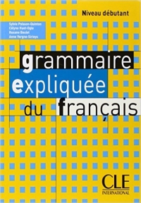 Grammaire expliquee du francais niveau debutant