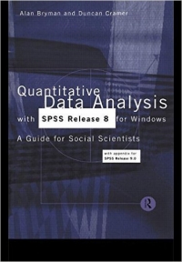 Quantitative Data Analysis with SPSS Release 8 for Windows