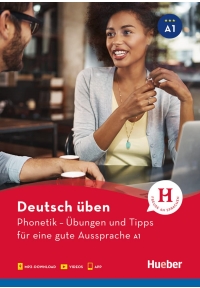 Deutsch uben Phonetik Ubungen und Tipps fur eine gute Aussprache A1