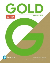 Gold B2 First New Teacher's Book