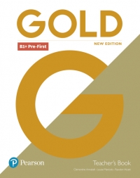 Gold B1+ Pre-First Teacher's Book