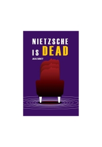Nietzsche Is Dead