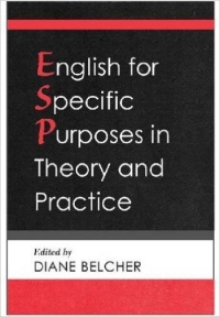 English for Specific Purposes in Theory and Practice