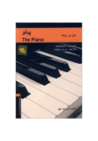 Oxford Bookworms Library Level 2 The Piano متن دو زبانه