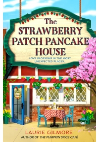 The Strawberry Patch Pancake House