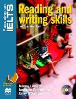 Focusing on IELTS Reading and writing skills