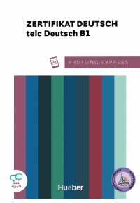 Prüfung Express Zertifikat Deutsch TELC B1 2021