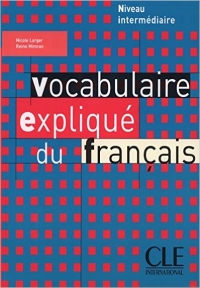Vocabulaire explique du français niveau intermédiaire