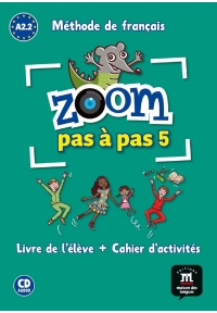 Zoom pas a pas 5  A2.2