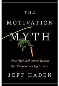 The Motivation Myth