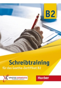 Schreibtraining fur das Goethe Zertifikat B2