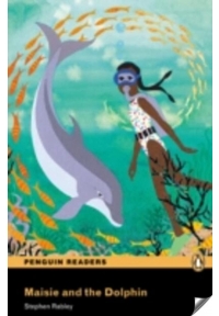Pearson English Readers Easystarts Maisie and the Dolphin