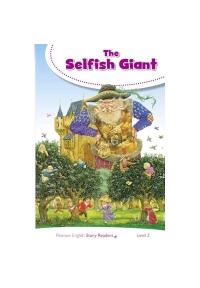 Pearson English Story Readers Level 2 The Selfish Giant