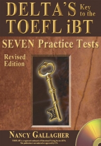 Deltas Key to the TOEFL iBT Seven Practice Tests