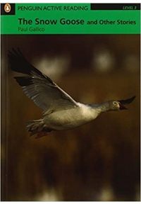 Penguin Active Reading Level 3 The Snow Goose and Other Stories